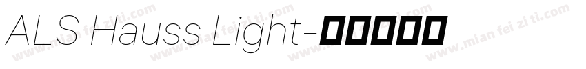 ALS Hauss Light字体转换